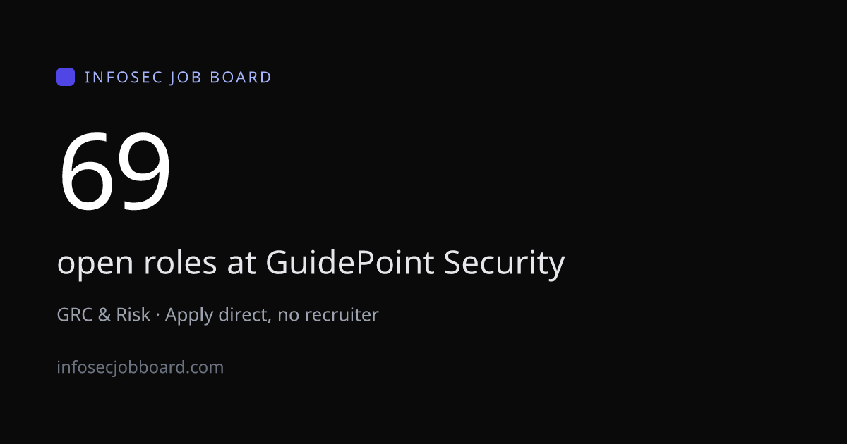 GuidePoint Security Jobs - 67 Open Roles, Apply Direct | InfoSec Job Board