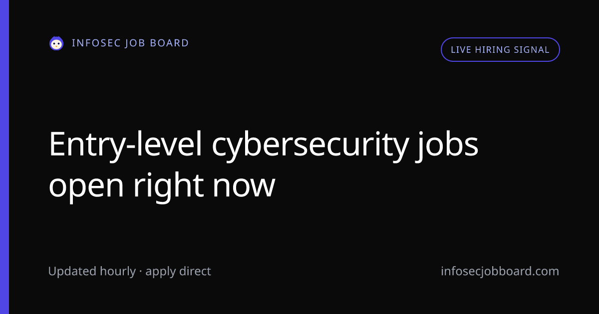 Entry-Level Cybersecurity Jobs - 13 Live Roles & Internships (October ...