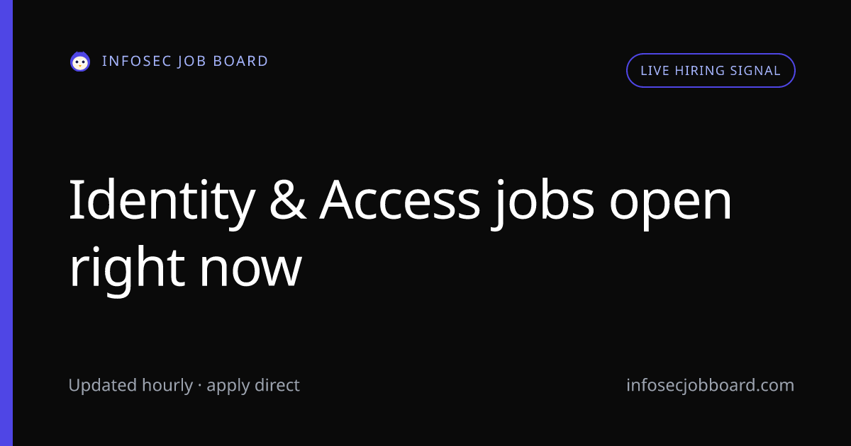 63 Identity & Access Management (IAM) Jobs - Updated Daily, Remote ...