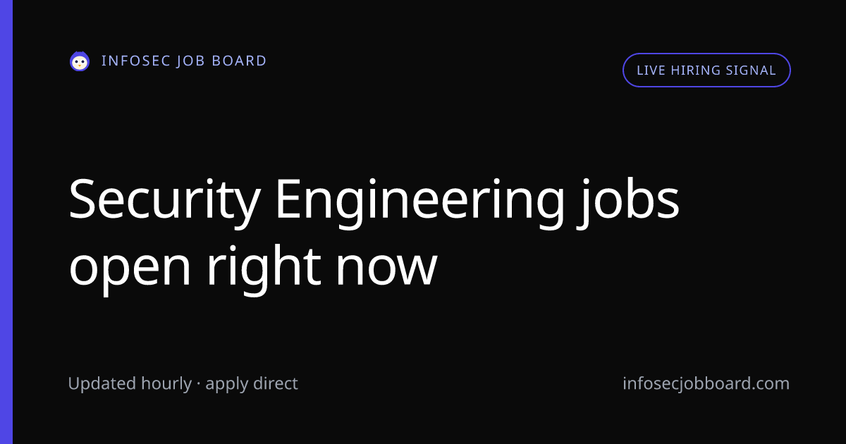 166 Security Engineer Jobs - Updated Daily, Remote & Onsite | InfoSec ...